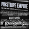 Pinstripe Empire: The New York Yankees from Before the Babe to After the Boss (Unabridged) audio book by Marty Appel