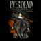 Everdead (Unabridged) audio book by Rio Youers