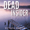Dead Insider: Loon Lake Mystery, Book 13 (Unabridged) audio book by Victoria Houston