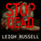 Stop Dead (Unabridged) audio book by Leigh Russell