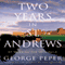 Two Years in St. Andrews: Two Years at Home on the Old Course (Unabridged) audio book by George Peper