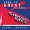 Good to Great to Gone: The 60-Year Rise and Fall of Circuit City (Unabridged) audio book by Alan Wurtzel