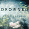Drowned (Unabridged) audio book by Therese Bohman