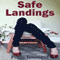 Safe Landings (Unabridged) audio book by Peggy Townsend