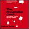 The Presentation Coach: Bare Knuckle Brilliance for Every Presenter (Unabridged) audio book by Graham G. Davies