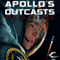 Apollo's Outcasts (Unabridged) audio book by Allen Steele