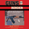 Guns Across the Border: How and Why the U.S. Government Smuggled Guns into Mexico: The Inside Story (Unabridged) audio book by Mike Detty