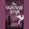 The Nightmare Affair (Unabridged) audio book by Mindee Arnett