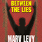 Between the Lies (Unabridged) audio book by Marv Levy