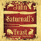 John Saturnall's Feast (Unabridged) audio book by Lawrence Norfolk