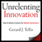 Unrelenting Innovation: How to Create a Culture for Market Dominance (Unabridged) audio book by Gerard J. Tellis