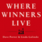 Where Winners Live: Sell More, Earn More, Achieve More Through Personal Accountability (Unabridged) audio book by Dave Porter, Linda Galindo