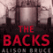 The Backs: DC Goodhew, Book 5 (Unabridged) audio book by Alison Bruce