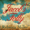 Jacob's Folly (Unabridged) audio book by Rebecca Miller