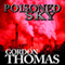 Poisoned Sky (Unabridged) audio book by Gordon Thomas