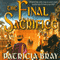 The Final Sacrifice: Chronicles of Josan, Book 3 (Unabridged) audio book by Patricia Bray