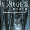 In Darkness, Death (Unabridged) audio book by Dorothy Hoobler, Tom Hoobler