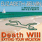 Death Will Extend Your Vacation (Unabridged) audio book by Elizabeth Zelvin