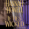If He's Wicked (Unabridged) audio book by Hannah Howell