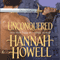 Unconquered (Unabridged) audio book by Hannah Howell