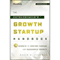 The Entrepreneur's Growth Startup Handbook: 7 Secrets to Venture Funding and Successful Growth (Unabridged) audio book by David N. Feldman