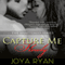 Capture Me Slowly (Unabridged) audio book by Joya Ryan
