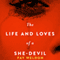 The Life and Loves of a She-Devil (Unabridged) audio book by Fay Weldon