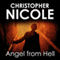 Angel from Hell: Angel Fehrbach Series, Book 1 (Unabridged) audio book by Christopher Nicole