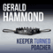 Keeper Turned Poacher (Unabridged) audio book by Gerald Hammond