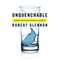 Unquenchable: America's Water Crisis and What to do About it (Unabridged) audio book by Robert Glennon