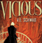 Vicious (Unabridged) audio book by V. E. Schwab
