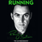 Running: The Autobiography (Unabridged) audio book by Ronnie O'Sullivan