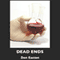Dead Ends (Unabridged) audio book by Don Easton