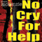 No Cry for Help (Unabridged) audio book by Grant McKenzie