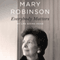 Everybody Matters (Unabridged) audio book by Mary Robinson
