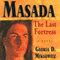 Masada: The Last Fortress (Unabridged) audio book by Gloria D. Miklowitz