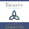 Trinity: A New Living Spirituality (Unabridged) audio book by Joseph F. Girzone