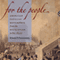 For the People: American Populist Movements from the Revolution to the 1850s (Unabridged) audio book by Ronald P. Formisano