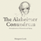 The Alzheimer Conundrum: Entanglements of Dementia and Aging (Unabridged) audio book by Margaret Lock