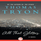 All That Glitters (Unabridged) audio book by Thomas Tryon