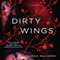 Dirty Wings (Unabridged) audio book by Sarah McCarry