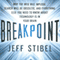 Breakpoint: Why the Web Will Implode, Search Will Be Obsolete, and Everything Else You Need to Know About Technology Is in Your Brain (Unabridged) audio book by Jeff Stibel