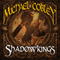 Shadowkings: Shadowkings, Book 1 (Unabridged) audio book by Michael Cobley