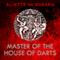 Master of the House of Darts: Obsidian and Blood, Book 3 (Unabridged) audio book by Aliette de Bodard