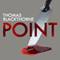 Point (Unabridged) audio book by Thomas Blackthorne