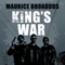 Kings War: Knights of Breton Court, Book 3 (Unabridged) audio book by Maurice Broaddus