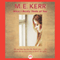 What I Really Think of You (Unabridged) audio book by M.E. Kerr
