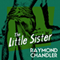 The Little Sister (Unabridged) audio book by Raymond Chandler