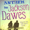 Anthem for Jackson Dawes (Unabridged) audio book by Celia Bryce