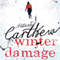 Winter Damage (Unabridged) audio book by Natasha Carthew